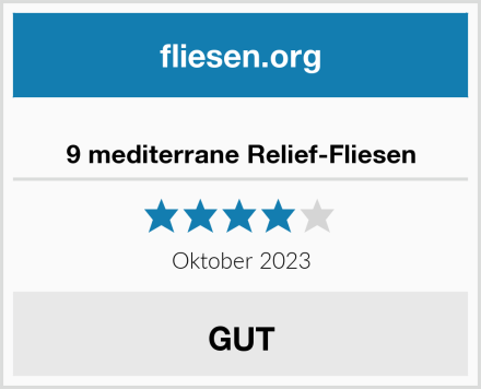  9 mediterrane Relief-Fliesen Test