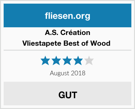 A.S. Création Vliestapete Best of Wood  Test