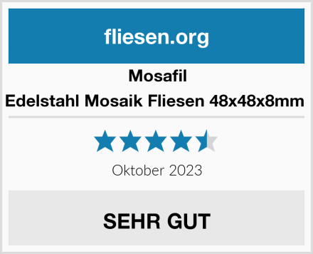 Mosafil Edelstahl Mosaik Fliesen 48x48x8mm  Test
