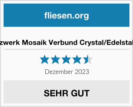  Mosaik-Netzwerk Mosaik Verbund Crystal/Edelstahl mix Fliese Test